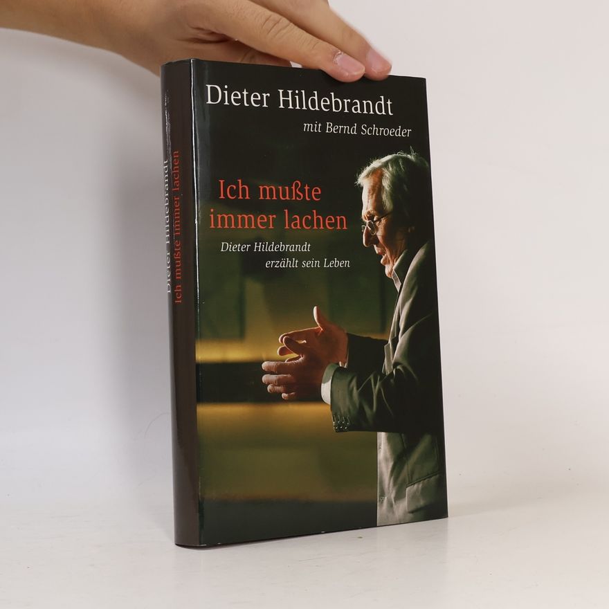 Dieter Hildebrandt Ich mußte immer lachen