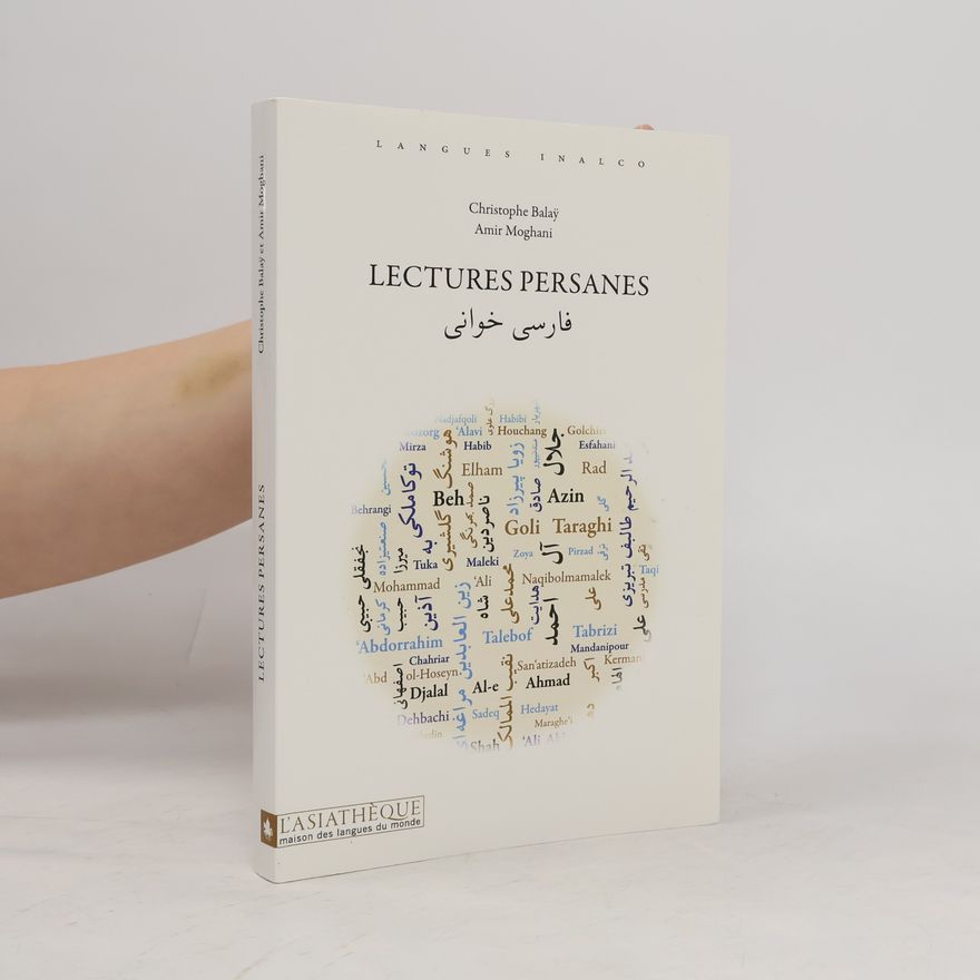 Christophe Balaÿ Lectures persanes