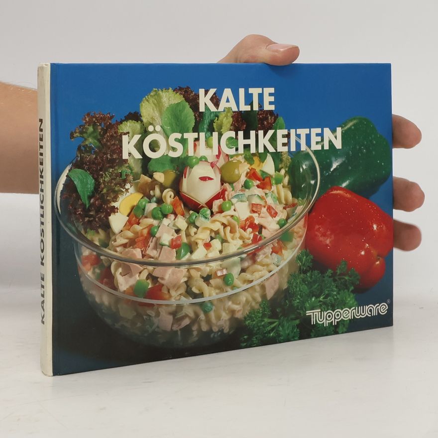 Autorenkollektiv Kalte Köstlichkeiten