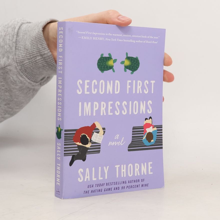 Sally Thorne Second First Impressions