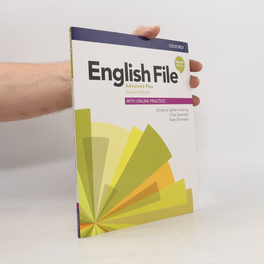 Autorenkollektiv English File: Advanced Plus: Student's Book with Online Practice