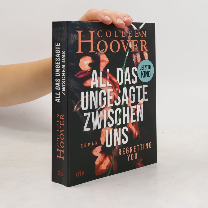 Colleen Hoover All das Ungesagte zwischen uns