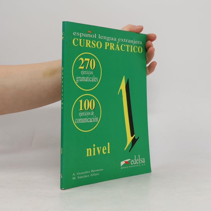 María Sánchez Alfaro Espańol lengua extranjera : ejercicios : curso práctico. Nivel 1
