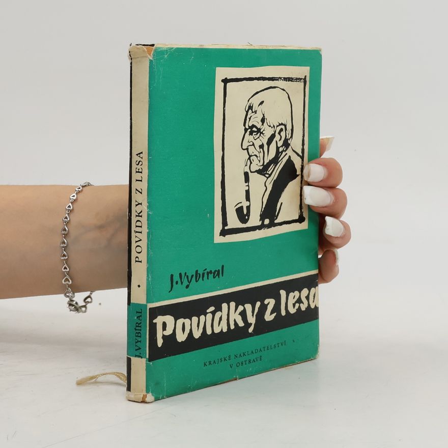 Vybíral Jaromír Povídky z lesa