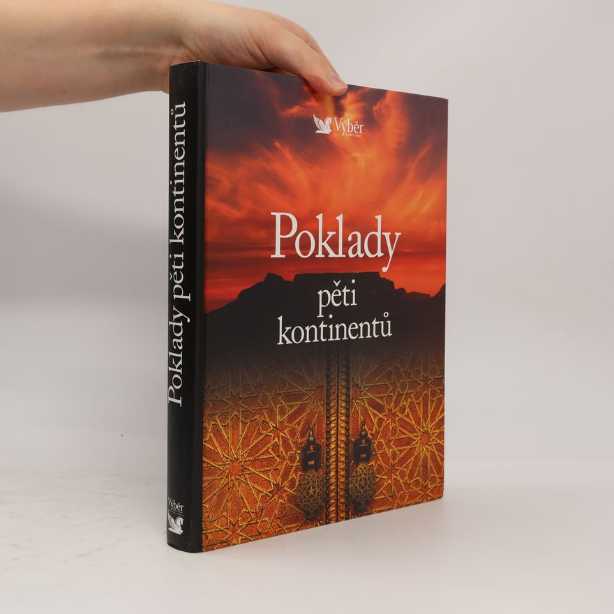 Patrice Milleron Poklady pěti kontinentů