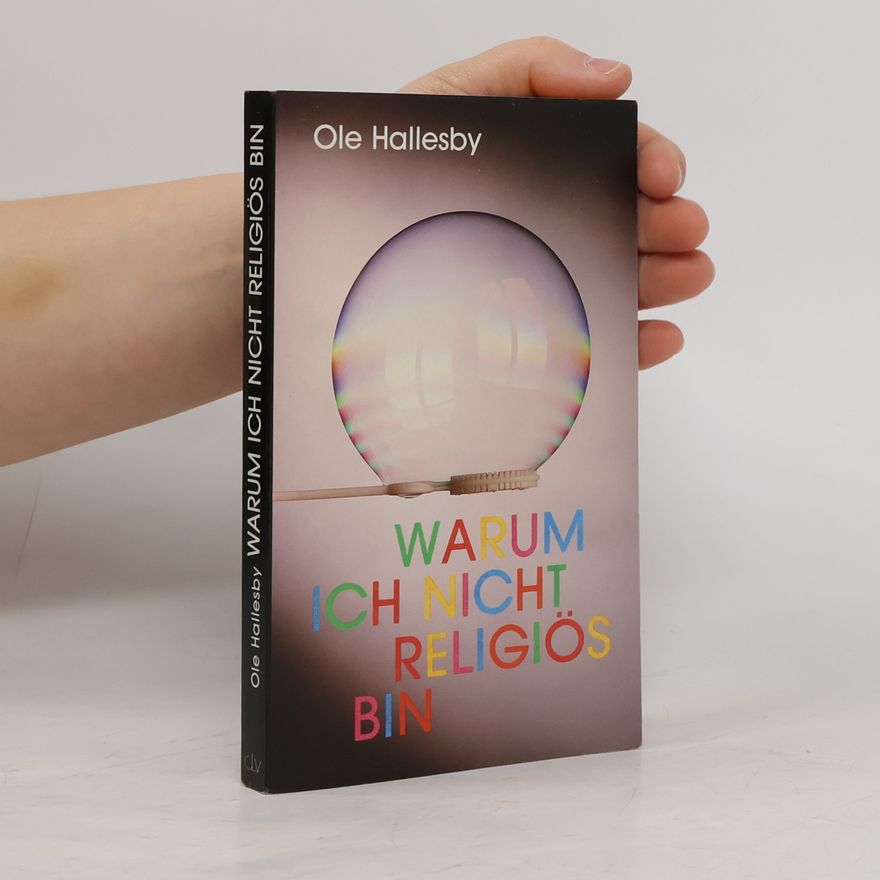 Ole Hallesby Warum ich nicht religiös bin