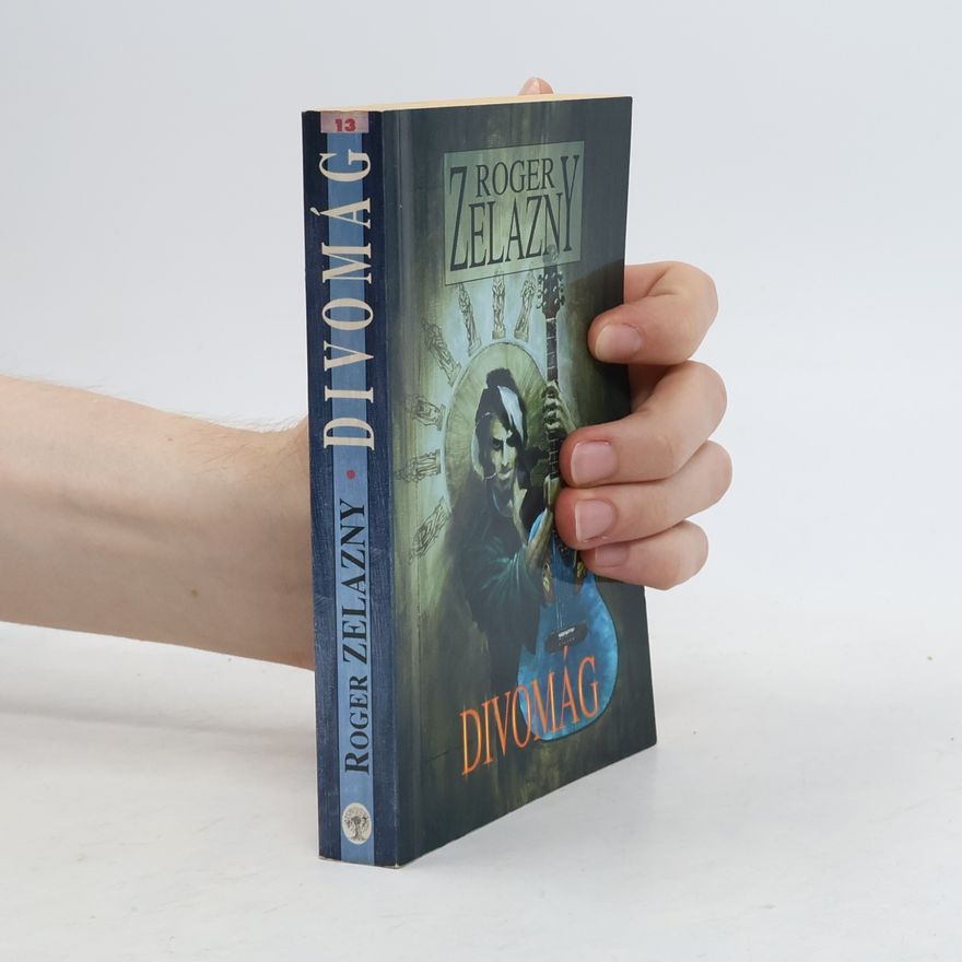 Roger Zelazny Divomág