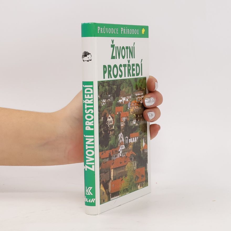 Evžen Kůs Životní prostředí : ekologie lidských sídel