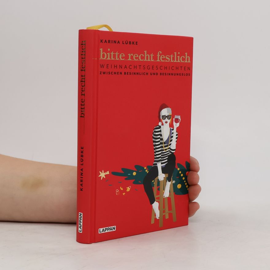 Karina Lübke Bitte recht festlich