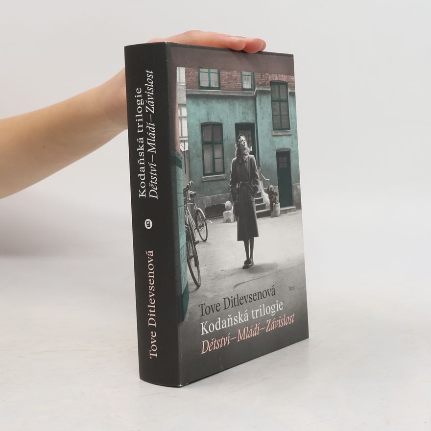 Tove Ditlevsen Kodaňská trilogie