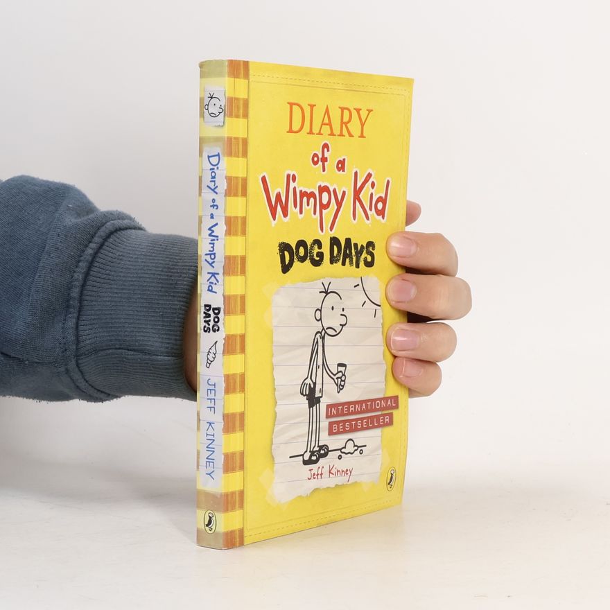 Jeff Kinney Diary of a wimpy kid : Dog days