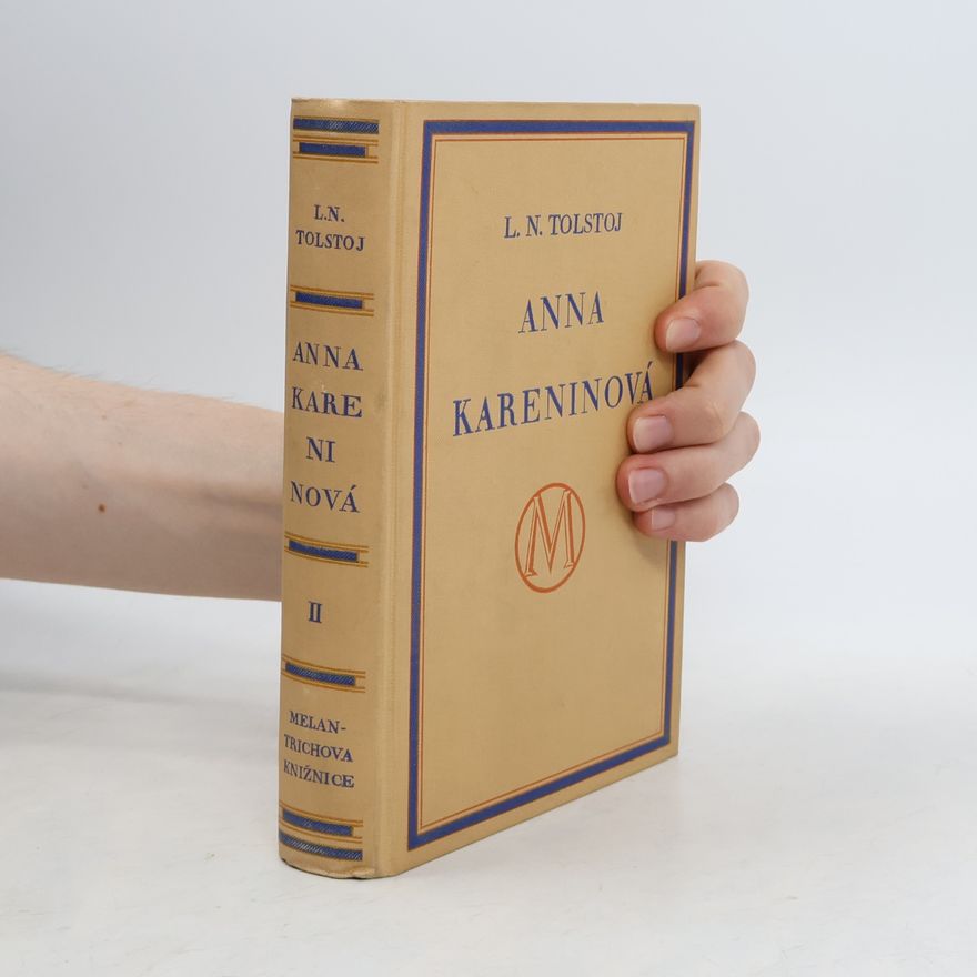 Lew Nikolajewitsch Tolstoi Anna Kareninová 2