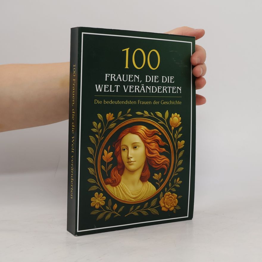 Simon Mayer Wissen kompakt – Literatur und Geschichte: 100 Frauen, die die Welt veränderten