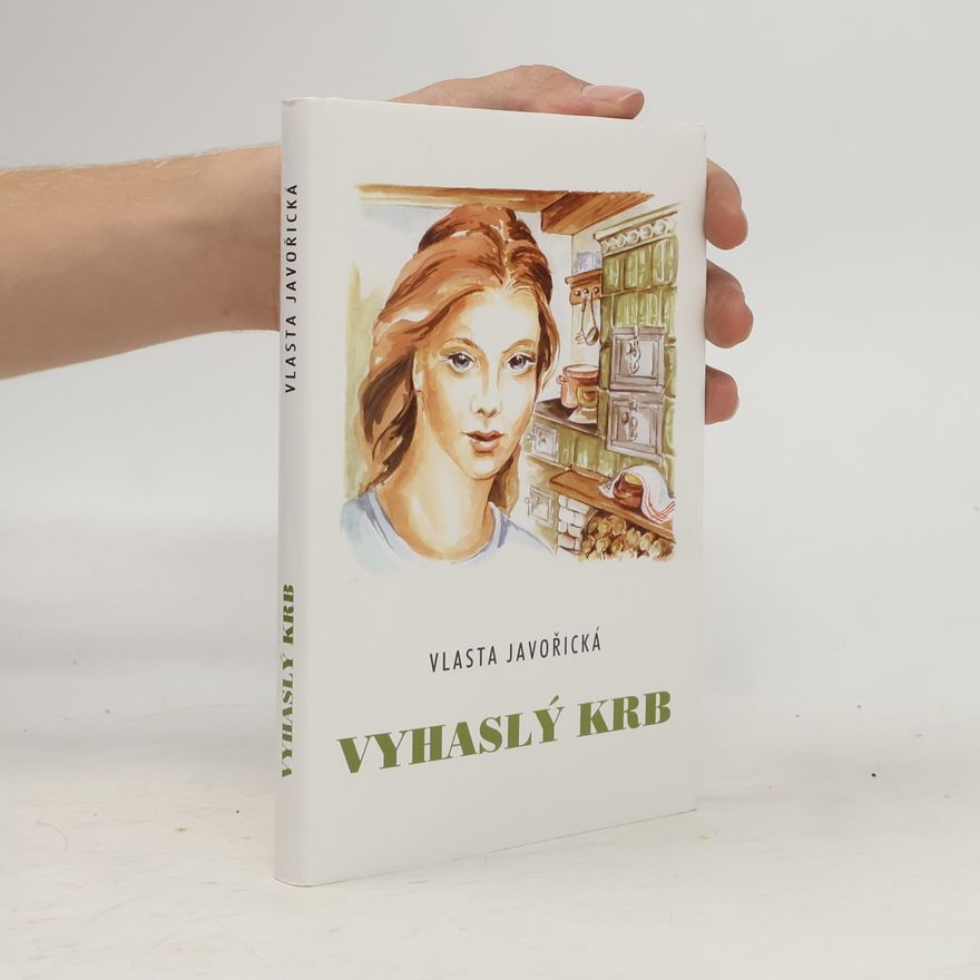 Vlasta Javořická Vyhaslý krb