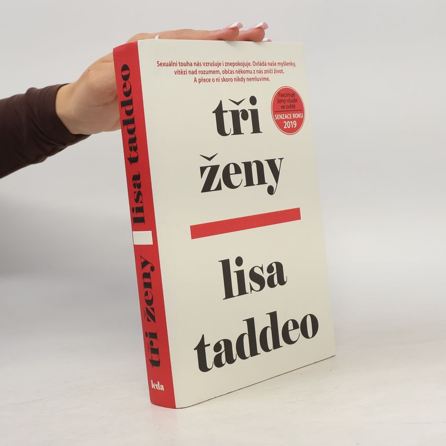Lisa Taddeo Tři ženy