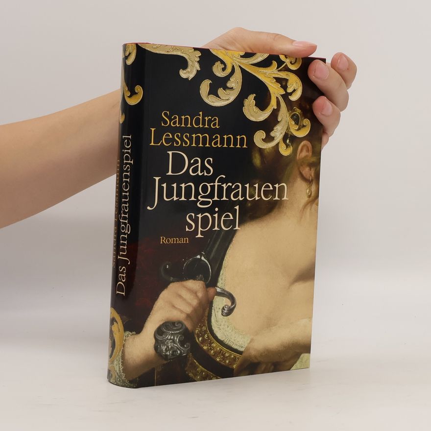 Sandra Lessmann Das Jungfrauenspiel