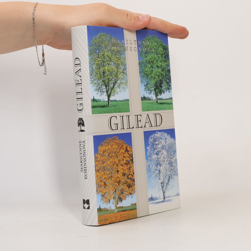Marilynne Robinson Gilead