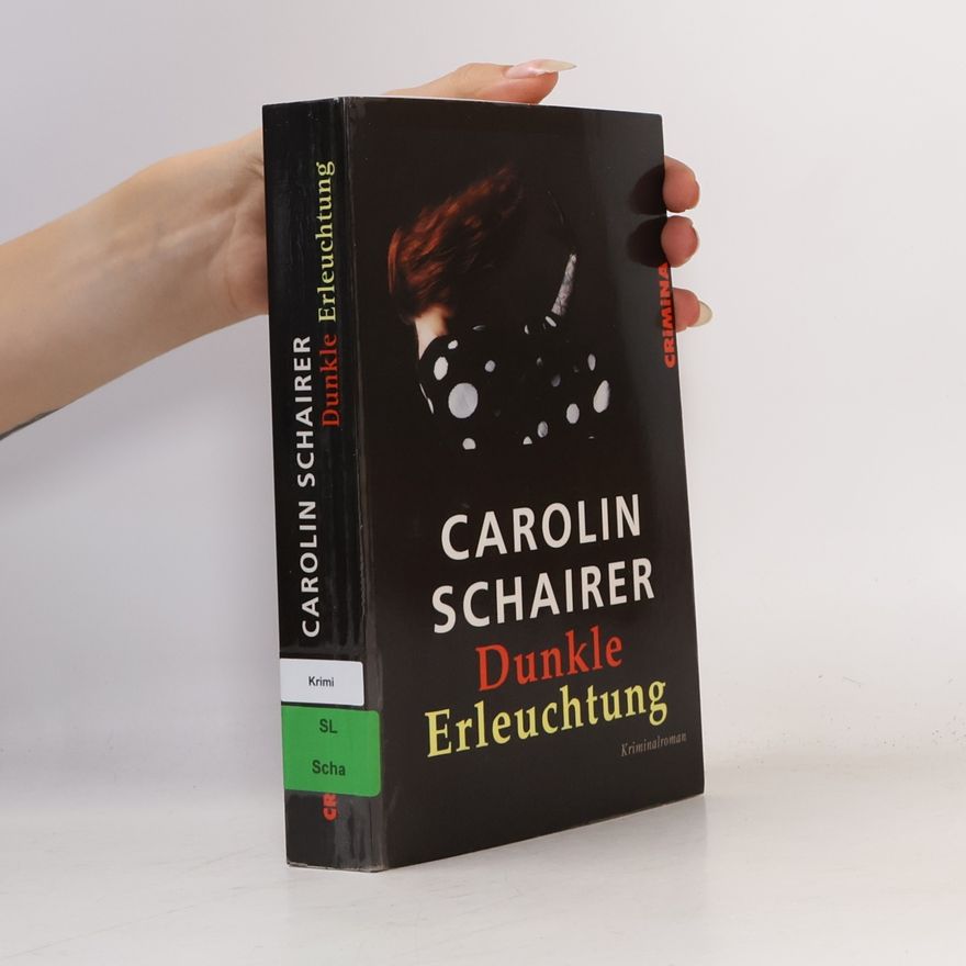 Carolin Schairer Dunkle Erleuchtung