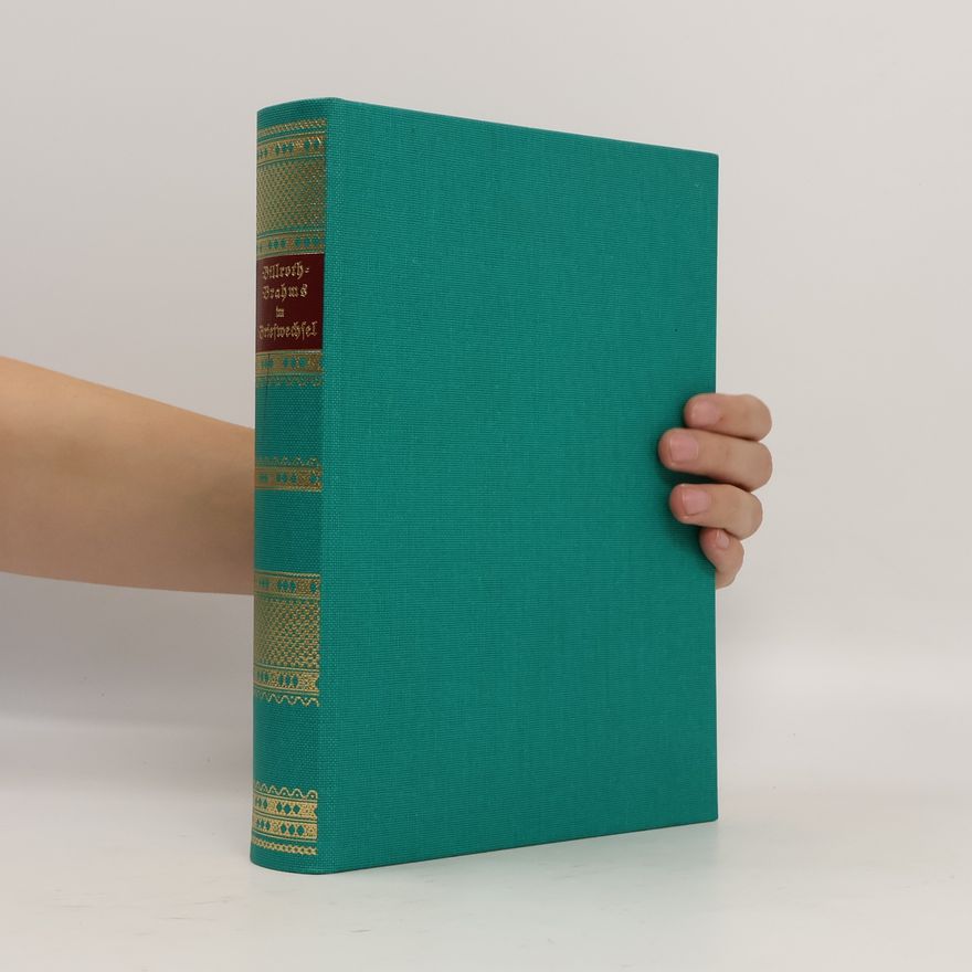 Theodor Billroth Billroth und Brahms im Briefwechsel