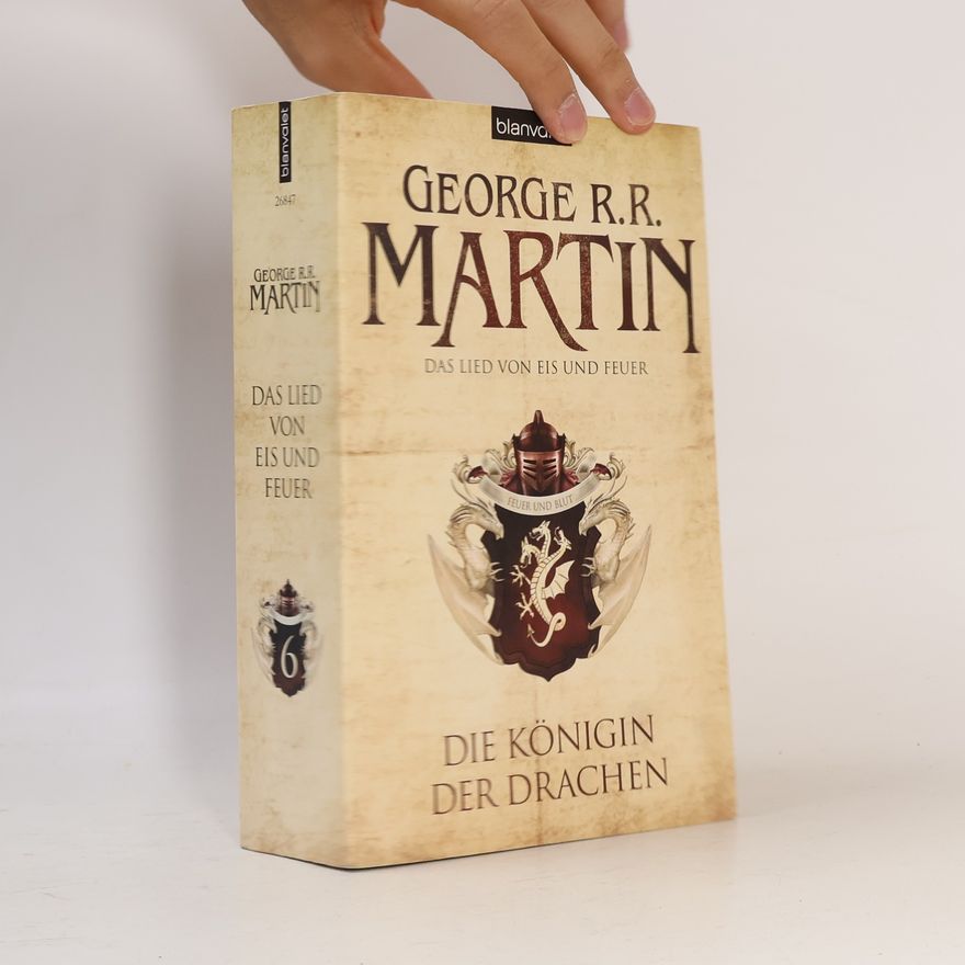 George R. R. Martin Die Königin der Drachen