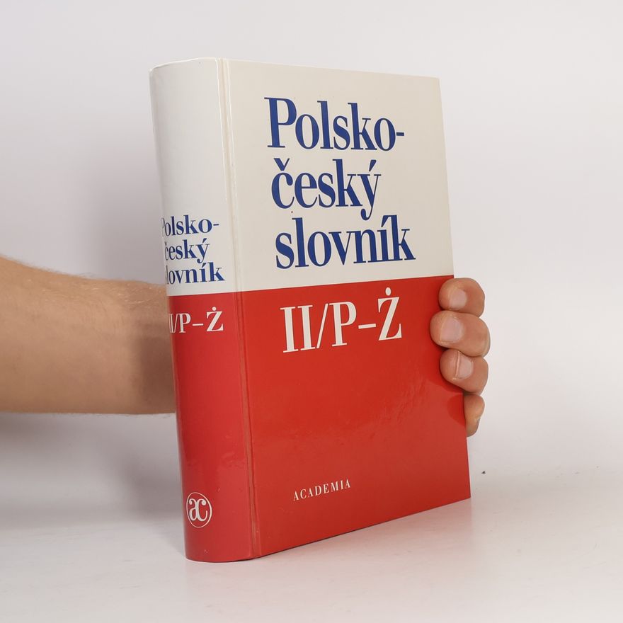Karel Oliva Polsko-český slovník II. P-Ż