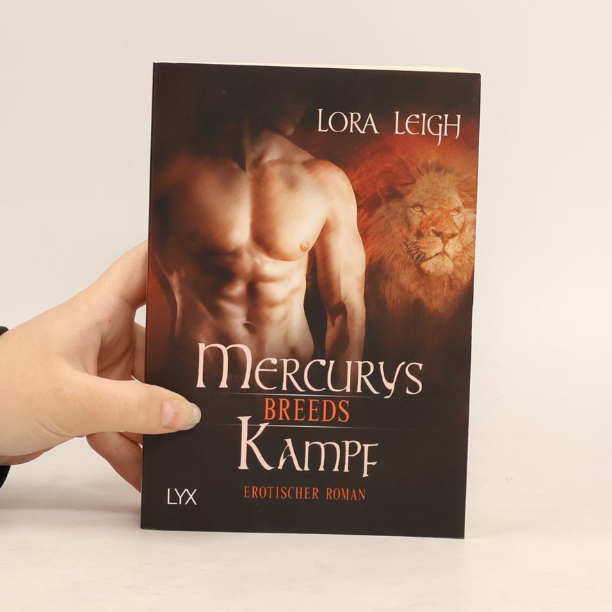 Lora Leigh Mercurys Kampf