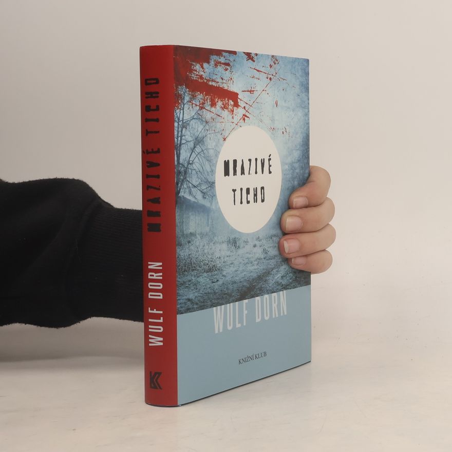 Wulf Dorn Mrazivé ticho