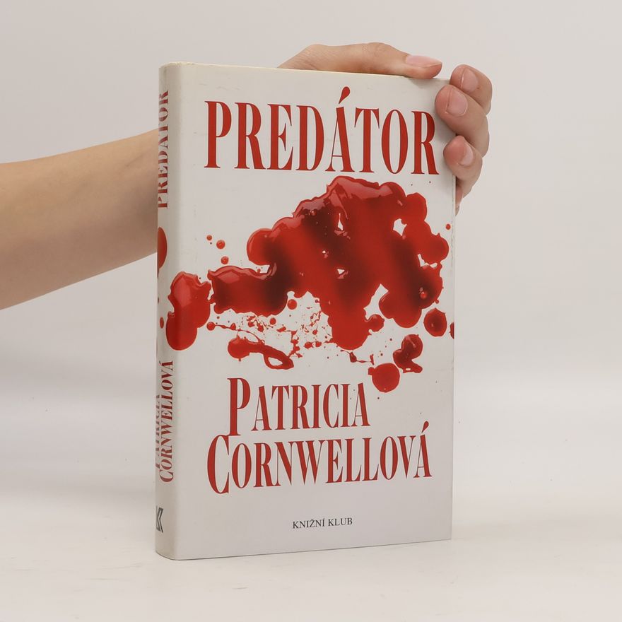 Patricia Cornwell Predátor