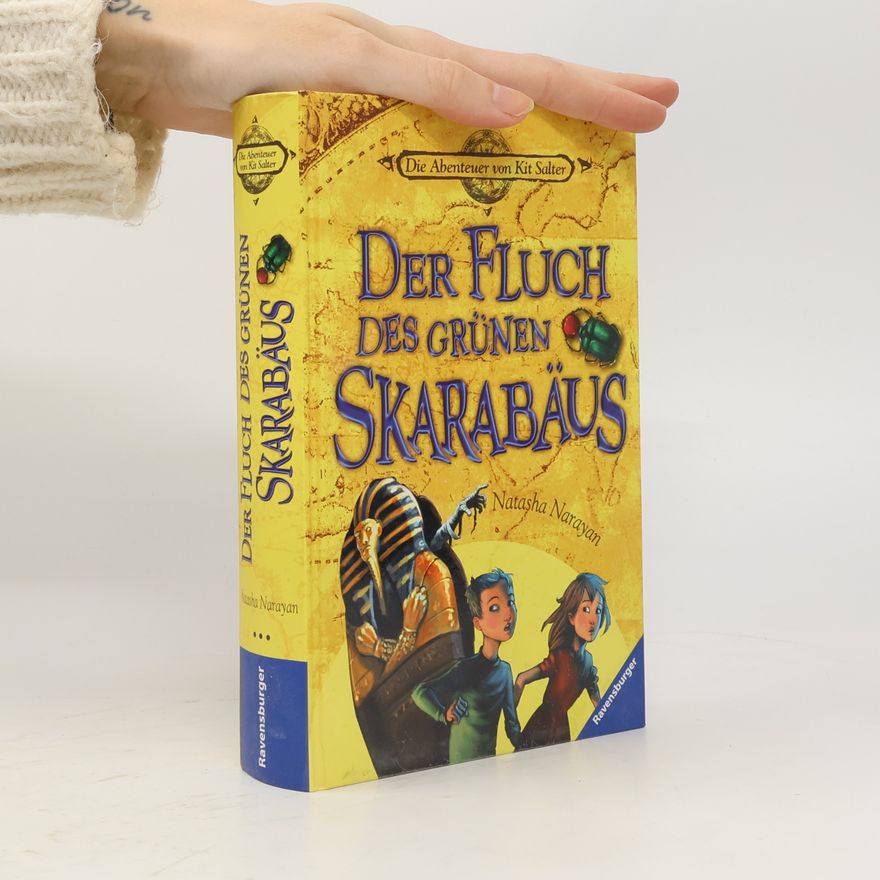 Natasha Narayan Die Abenteuer von Kit Salter: Der Fluch des grünen Skarabäus
