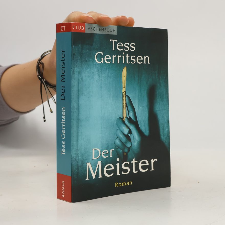 Tess Gerritsen Der Meister