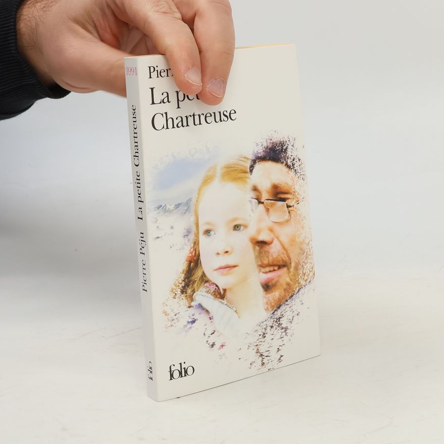 Pierre Péju La petite Chartreuse