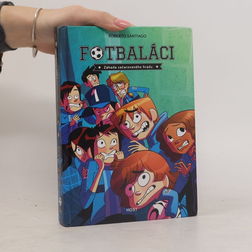 Enrique Lorenzo Fotbaláci 6. Záhada začarovaného hradu