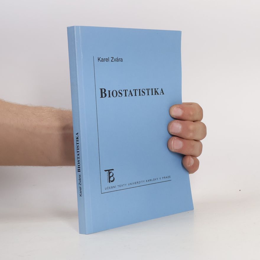 Karel Zvára Biostatistika