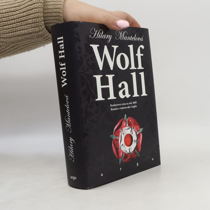 Hilary Mantel Wolf Hall