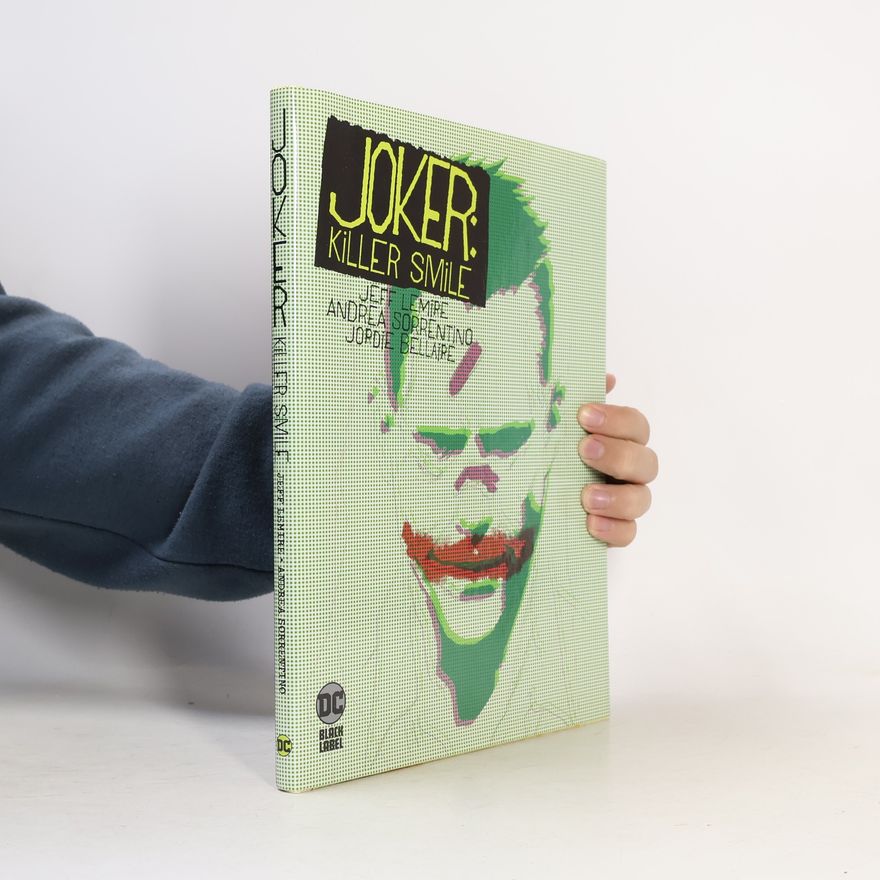 Jeff Lemire Joker: Killer Smile