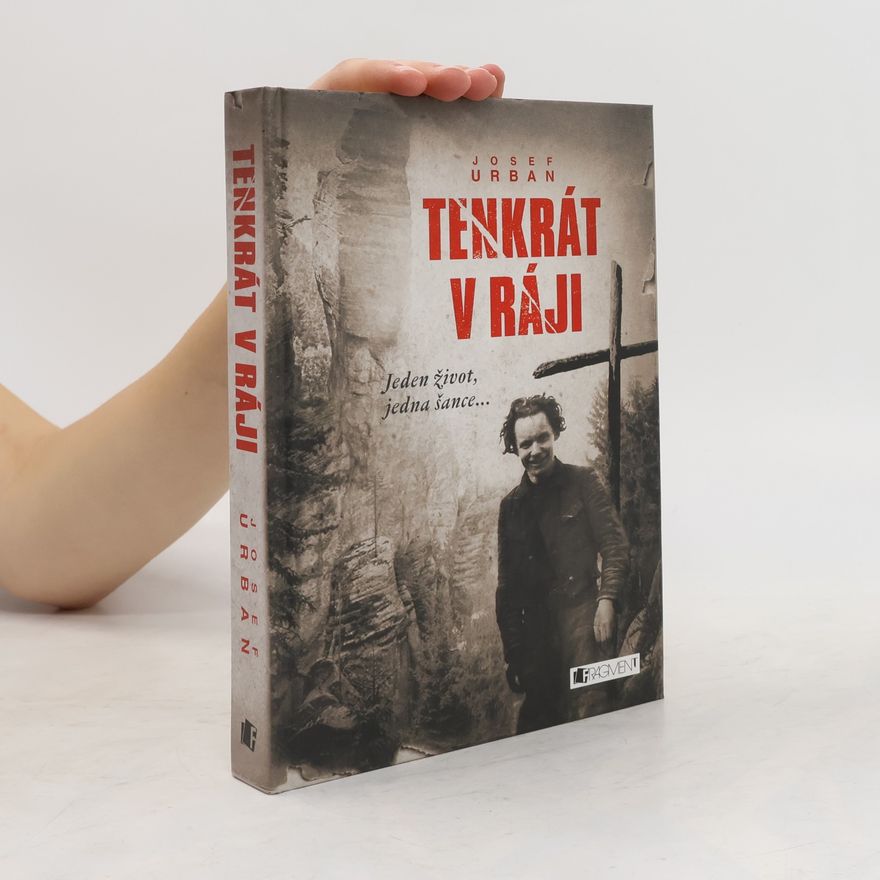 Josef Urban Tenkrát v ráji