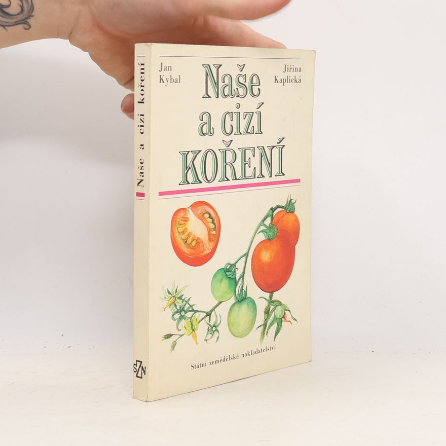 Jiřina Kaplická Naše a cizí koření