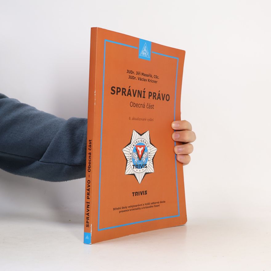 Václav Kricner Správní právo : obecná část