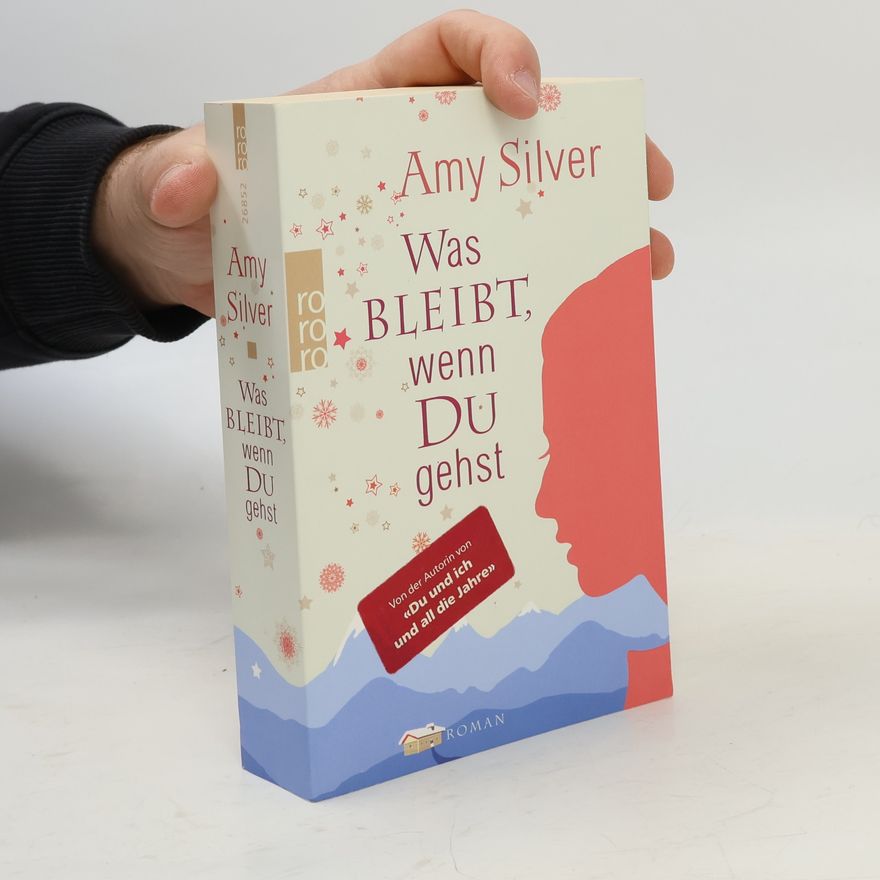 Amy Silver Was Bleibt, wenn du gehst
