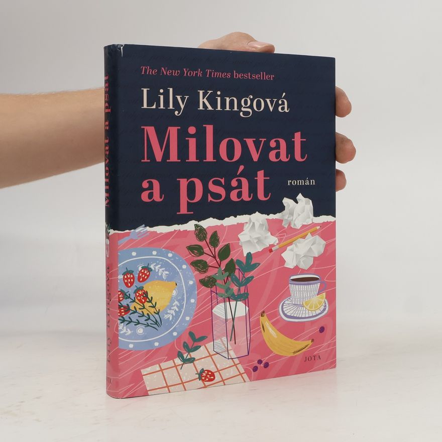 Lily King Milovat a psát
