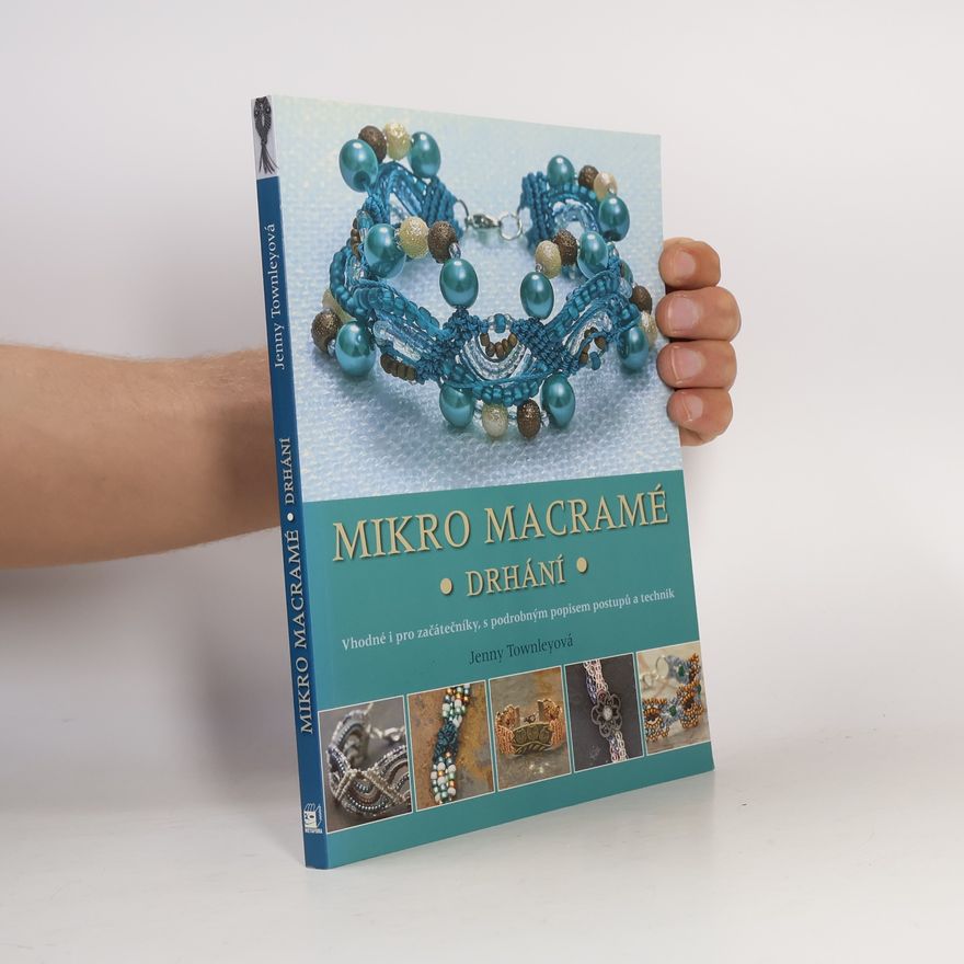 Jenny Townley Mikro macramé - Drhání