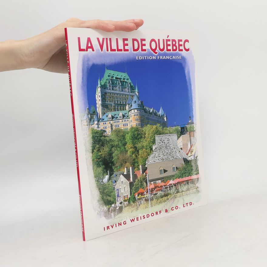 Helga Loverseed La Ville de Québec