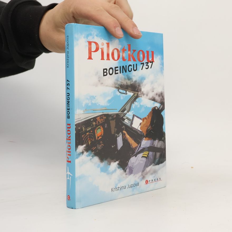 Kristýna Jupová Pilotkou Boeingu 737