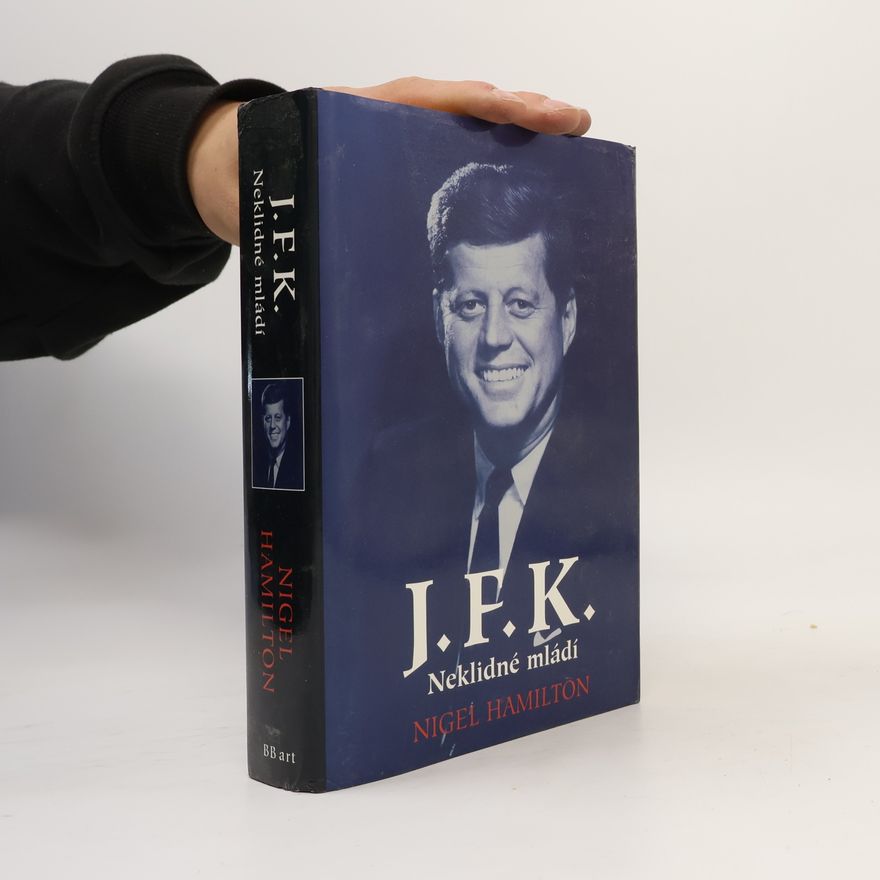 Hamilton Nigel J.F.K. : neklidné mládí