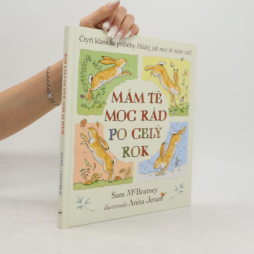 Sam McBratney Mám tě moc rád po celý rok