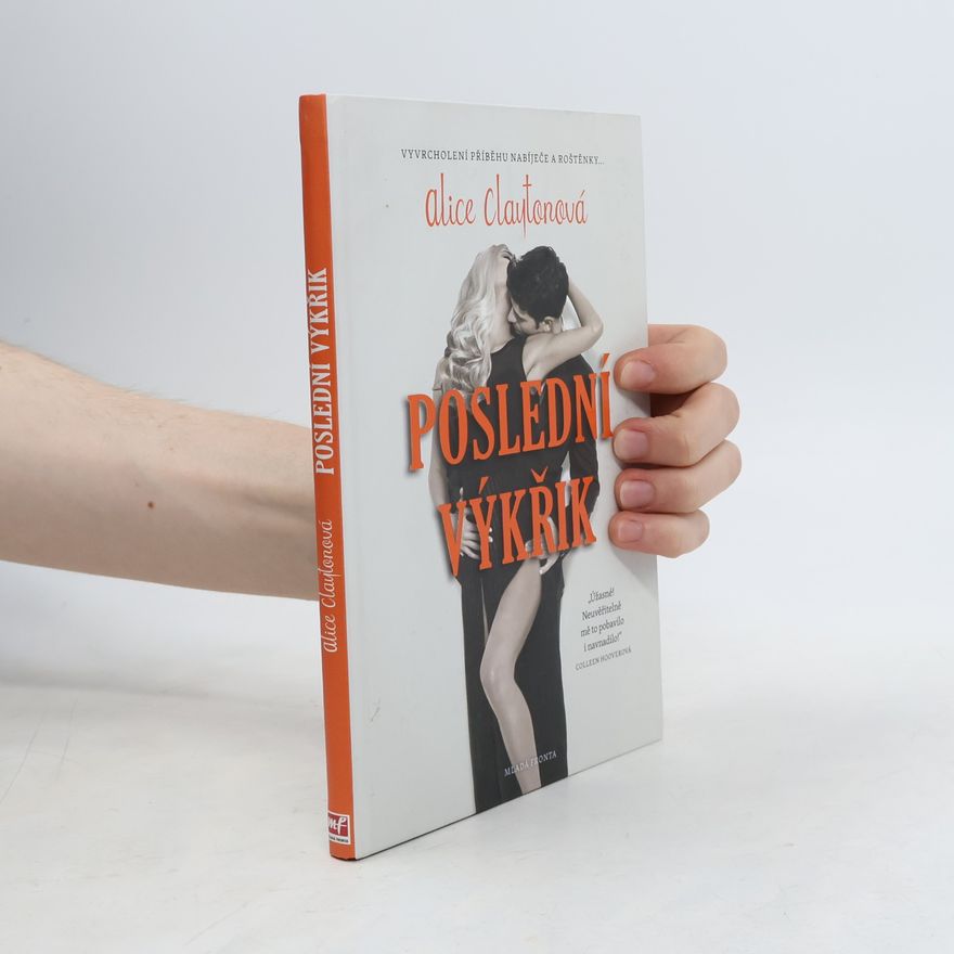 Alice Clayton Poslední výkřik