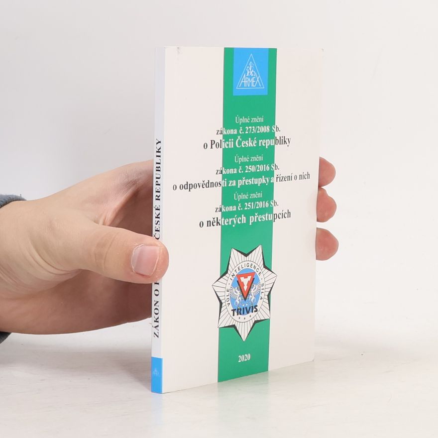 Česko Úplné znění zákona č. 273/2008 Sb. o Policii České republiky