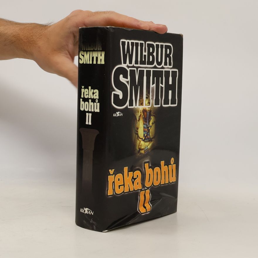 Wilbur Smith Řeka bohů II