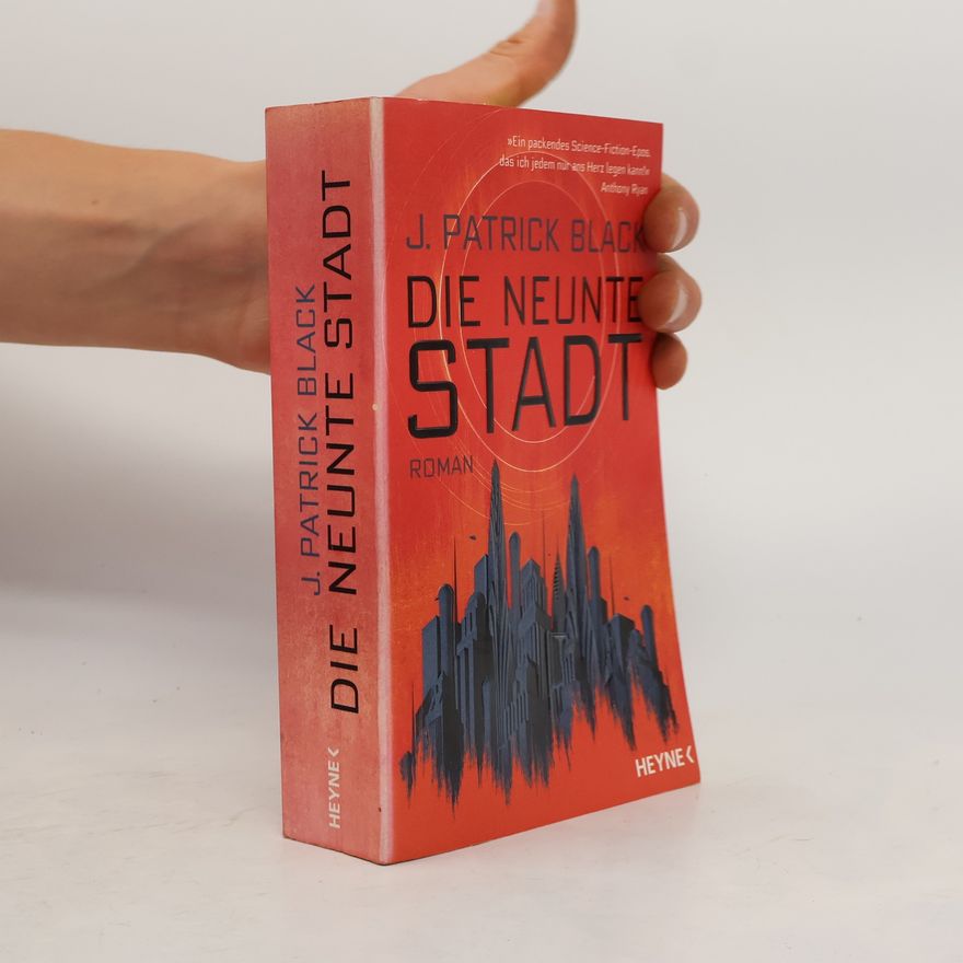 J. Patrick Black Die neunte Stadt