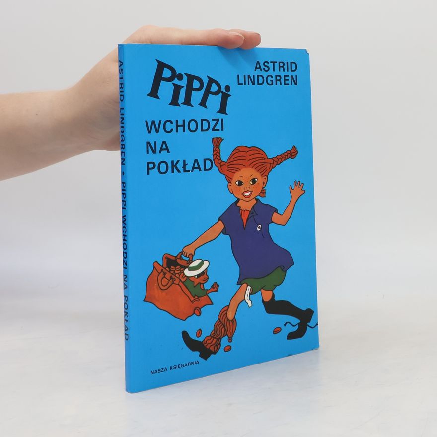 Astrid Lindgren Pippi wchodzi na pokład